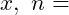 x,~n =